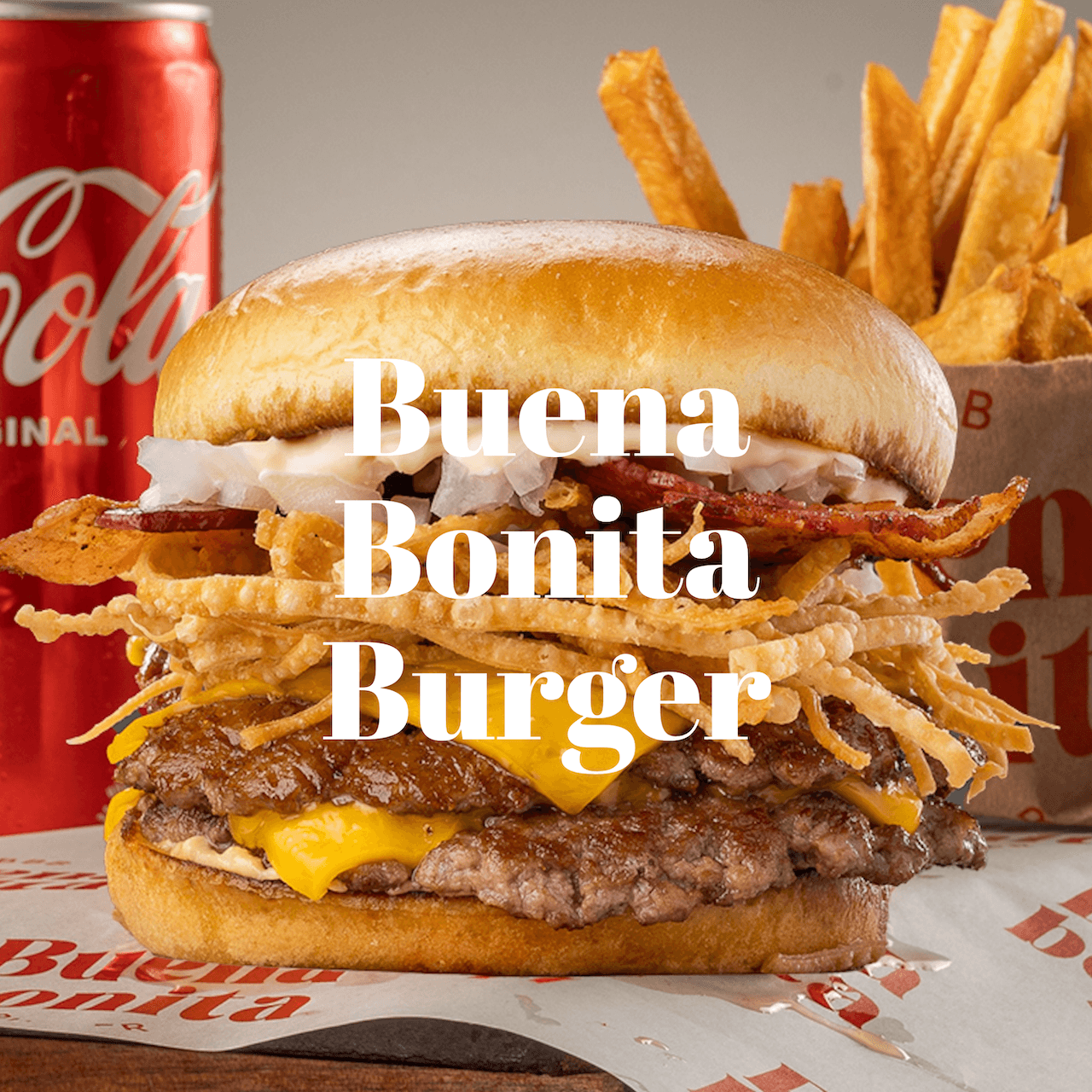 BUENA BONITA BURGER